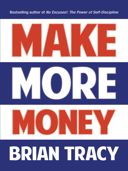 Title details for Make More Money by Brian Tracy - Available